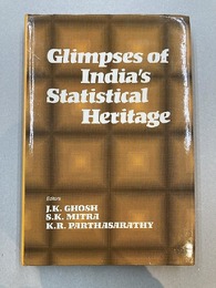 Glimpses of India's Statistical Heritage　【洋書】
