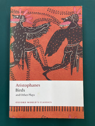 Birds and Other Plays (Oxford World's Classics) ペーパーバック　【洋書】