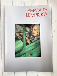 タマラ・ド・レンピッカ展　（図録）
