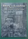 Dore's London: All 180 Illustrations from London, A Pilgrimage (Dover Fine Art, History of Art)　（洋書画集）　ギュスターヴ・ドレのロンドン巡礼
