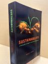 Sustainability: A Philosophy of Adaptive Ecosystem Management