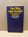 Der Weg zum System. Materialien zum j...