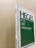 Hegel : texts and commentary : Hegel's Preface to his System in a new translation with commentary on facing pages, and "Who thinks abstractly?"