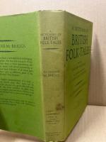 A Dictionary of British Folk-Tales in the English Language. Part A Folk Narratives. Vol.2