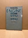 トヨタ エンジン修理書 12T-U型(E-TE56・66,E-TA41,E-TT125系)、13T-U型(E-TA46,E-TT126,E-TX40系)　1978‐4、53年排ガス規制適合エンジン