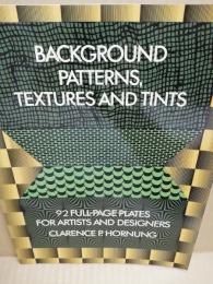 Background patterns, textures and tints : 92 full-page plates for artists and designers