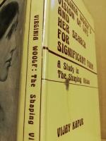 Virginia Woolf: Vision of life and her Search fur Significant from