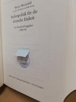 Außenpolitik für die deutsche Einheit : die Entscheidungsjahre 1989/90