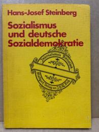 Sozialismus und deutsche Sozialdemokratie
