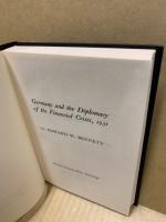 Germany and the diplomacy of the financial crisis, 1931