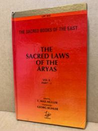 Sacred Laws of the Aryans Part1: The Sacred Books of the East Vols.2