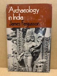 Archaeology in India.