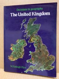 Decisions in Geography: The United Kingdom