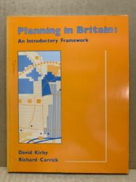 Planning in Britain : an introductory framework