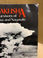 Hibakusha : survivors of Hiroshima and Nagasaki