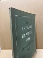 THE ANTIQUE DEALERS' FAIR & EXHIBITION 1957