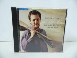 ★CD【NIGEL NORTH/BACH ON THE LUTE】On The Lute-cello Suite.1, 2, 4: North クラシックCD