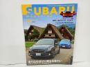 ★スバルマガジン　Vol.47/2023年9月　SUBARU MAGAZIN　ドロモス　インプレッサ