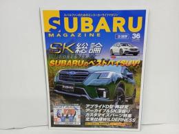 ★スバルマガジン　Vol.36/2021年11月　SUBARU MAGAZIN　フォレスター