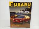 ★スバルマガジン　Vol.46/2023年7月　SUBARU MAGAZIN　インプレッサ＆クロストレック