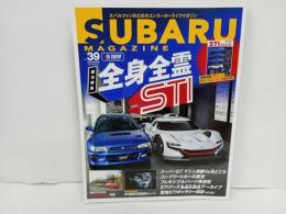 ★スバルマガジン　Vol.39/2022年5月　SUBARU MAGAZIN　スーパーGT