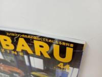 ★スバルマガジン　Vol.44/2023年3月　SUBARU MAGAZIN　WRX