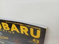 ★スバルマガジン　Vol.43/2023年1月　SUBARU MAGAZIN　クロストレック