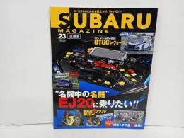 ★スバルマガジン　Vol.23/2019年9月　SUBARU MAGAZIN　EJ20　BTCC