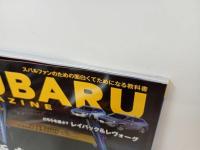 ★スバルマガジン　Vol.50/2024年3月　SUBARU MAGAZIN　レイバック＆レヴォーグ