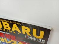 ★スバルマガジン　Vol.15/2018年5月　SUBARU MAGAZIN　 フォレスター