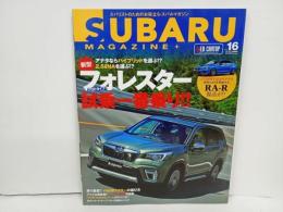 ★スバルマガジン　Vol.16/2018年8月　SUBARU MAGAZIN　 フォレスター