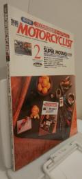 別冊モーターサイクリスト　2005年2月号　vol.326　スーパーモタードの世界　2005年国産車オールアルバム