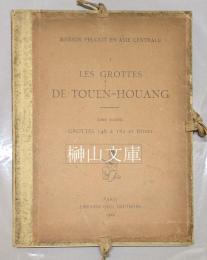 Mission Pelliot en Asie centrale　Les grottes de Touen-Houang : peintures et sculptures bouddhiques des époque des Wei, des T'ang et des Song　tome. 6: Grottes 146 à 182 et divers