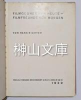 Filmgegner von Heute - Filmfreunde von Morgen