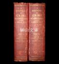 A history of crime in England : illustrating the changes of the laws in the progress of civilisation : written from the public records and other contemporary evidence　ｖ1・ｖ2　揃