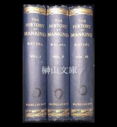 The history of mankind　v. 1・ｖ. 2・v. 3　揃