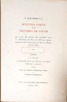 Segunda parte da Historia de Japam : que trata das couzas, que socedarão [i.e. socederão] nesta V. Provincia da Hera de 1578 por diante, comecãdo pela Conversão del Rey de Bungo (1578-1582)