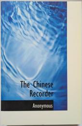 The Chinese Recorder