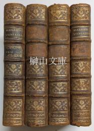 Traité des maladies vénériennes ; Où, après avoir expliqué l'origene, la propagation, & la communication de ces maladies en général, on décrit la nature, les causes, & la curation de chacune en particulier　Ⅰ～Ⅳ