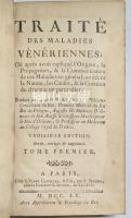 Traité des maladies vénériennes ; Où, après avoir expliqué l'origene, la propagation, & la communication de ces maladies en général, on décrit la nature, les causes, & la curation de chacune en particulier　Ⅰ～Ⅳ