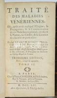 Traité des maladies vénériennes ; Où, après avoir expliqué l'origene, la propagation, & la communication de ces maladies en général, on décrit la nature, les causes, & la curation de chacune en particulier　Ⅰ～Ⅳ