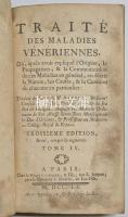 Traité des maladies vénériennes ; Où, après avoir expliqué l'origene, la propagation, & la communication de ces maladies en général, on décrit la nature, les causes, & la curation de chacune en particulier　Ⅰ～Ⅳ