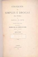 Colóquios dos simples e drogas da Índia　v. 1・v. 2　揃