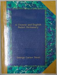 A Chinese and English Pocket Dictionary