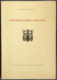 GRAMMATA SERICA RECENSA