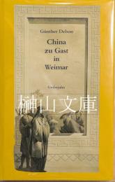 China zu Gast in Weimar