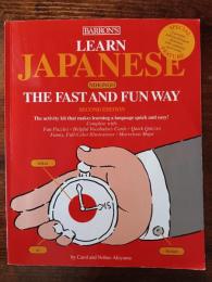 LEARN JAPANESE THE FAST AND FUN WAY