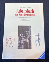 Arbeitsbuch zur Kunstleranatomie 
