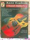 JAZZ GUITAR CHORD MELODIES FOR GUITAR ジャズ・ギター スタンダード名曲集