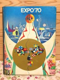 EXPO'70 人類の祭典 その感激と記録